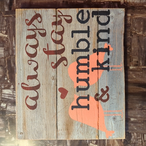 Pottery Barn Other - Farmhouse Style Wall Sign, Always Start Humble & Kind